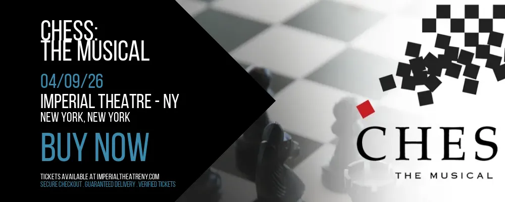 Chess at Imperial Theatre - NY